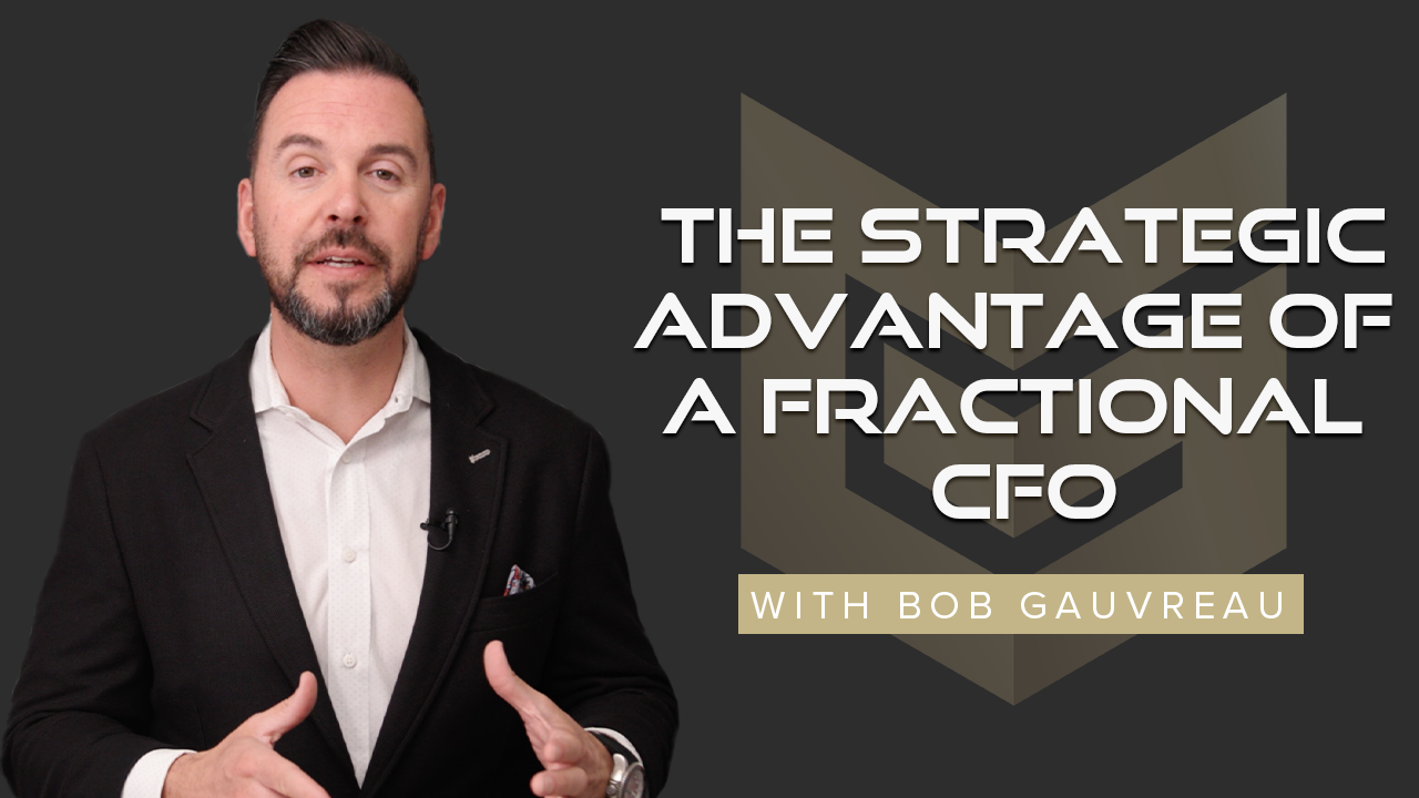 The Strategic Advantage of a Fractional CFO