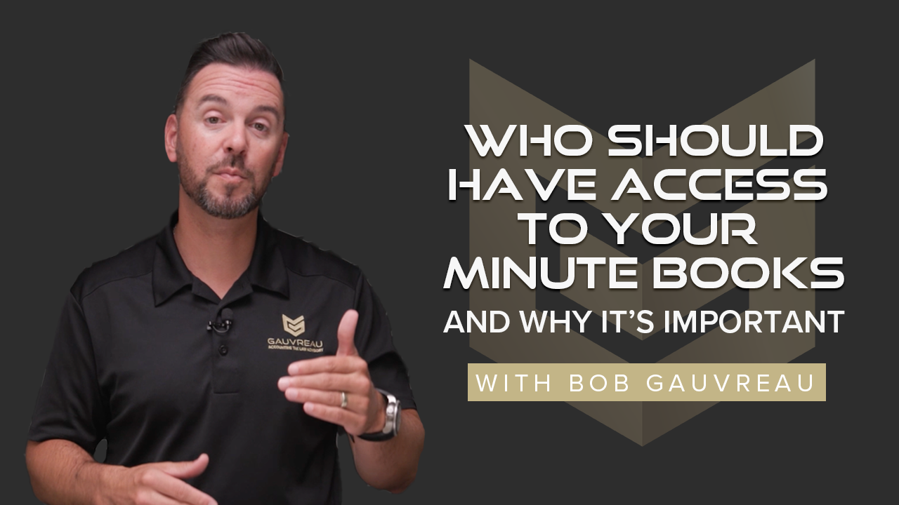 Who Should Have Access to Your Minute Book and Why It's Important