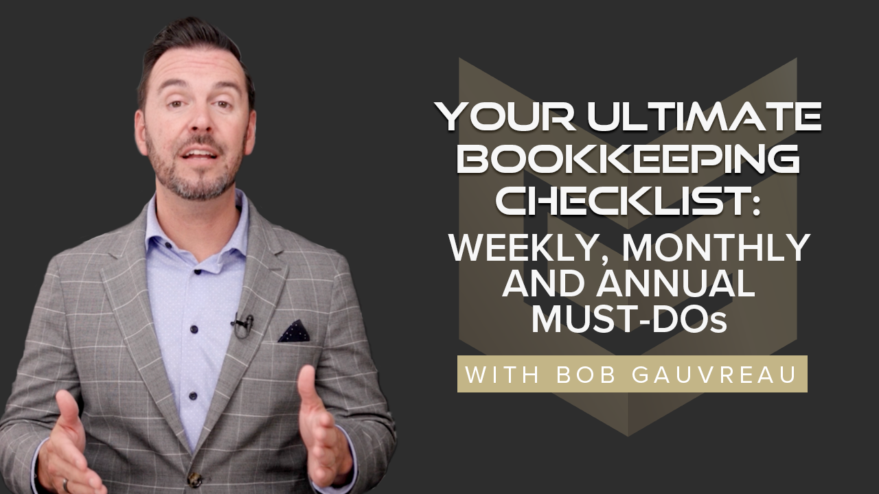 Your Ultimate Bookkeeping Checklist: Weekly, Monthly & Annual Must-Dos
