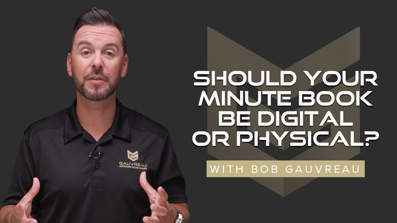 Should Your Minute Book Be Digital or Physical?