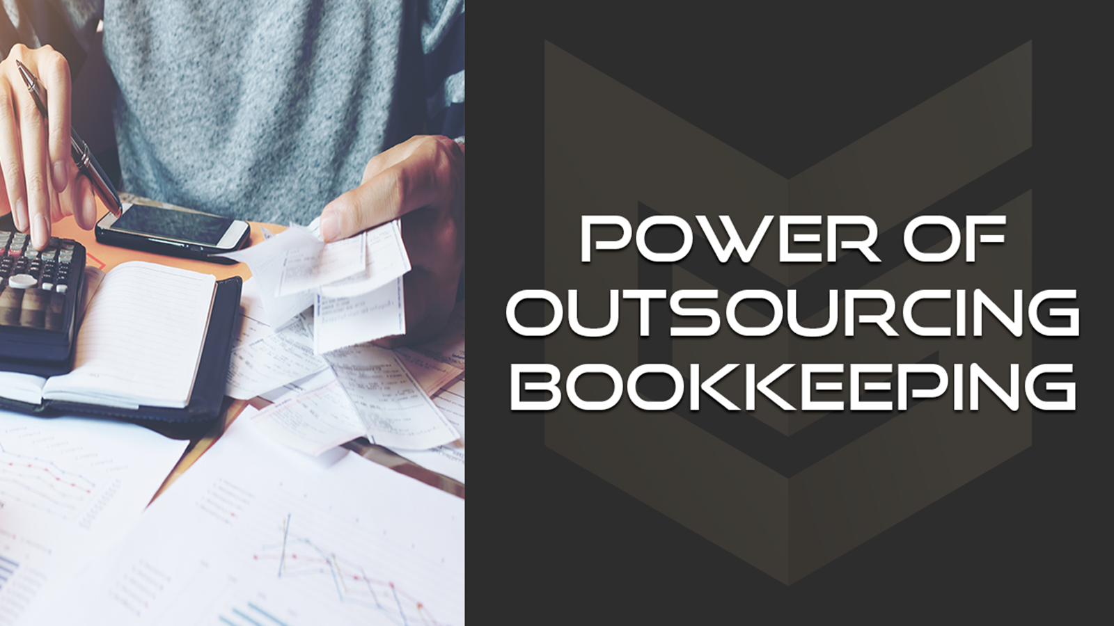 Image with text Power of Outsourcing Bookkeeping
