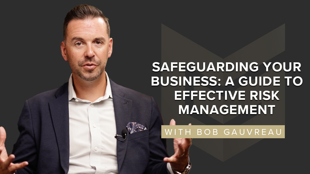 Safeguarding Your Business: A Guide to Effective Risk Management