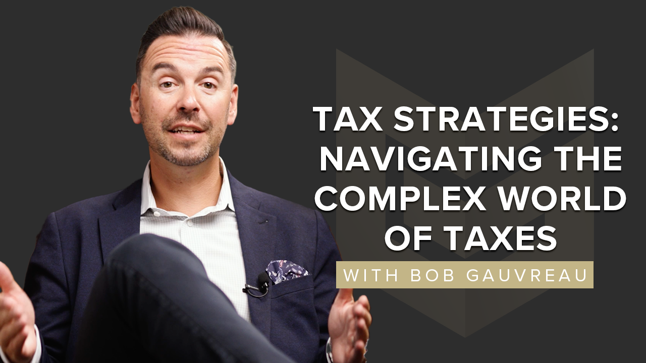 Tax Strategies: Navigating the Complex World of Taxes with Expert Guidance